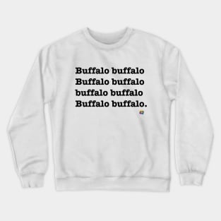 SPM Buffalo Sentence Crewneck Sweatshirt